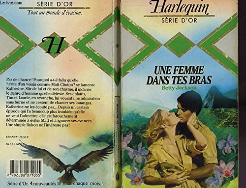 une femme dans tes bras (harlequin)