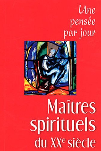 Maîtres spirituels du XXe siècle