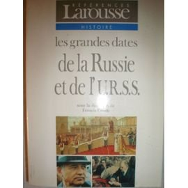 Les Grandes dates de la Russie et de l'URSS
