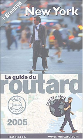 guide du routard : new york 2005