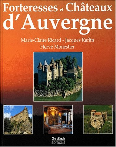 Forteresses et châteaux d'Auvergne