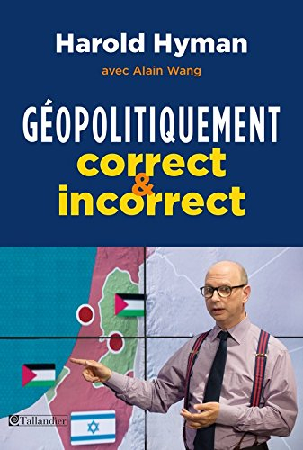 géopolitiquement correct et incorrect