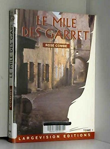 le mile des garret