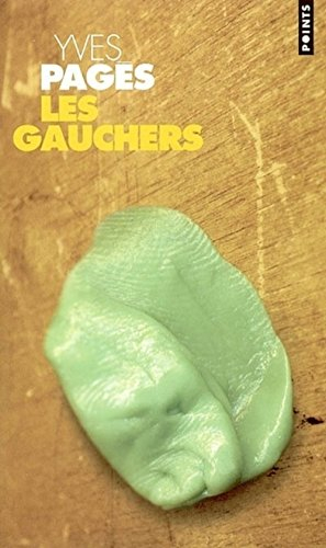 Les gauchers : rumeurs