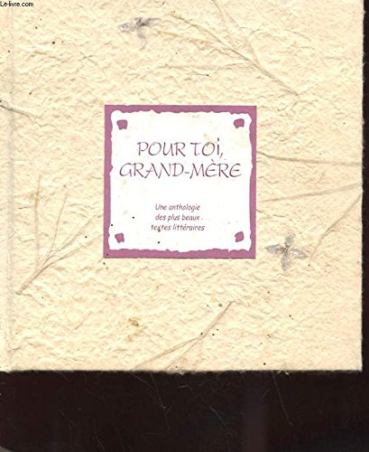 Pour l'amour d'une mère : une anthologie des plus beaux textes littéraires