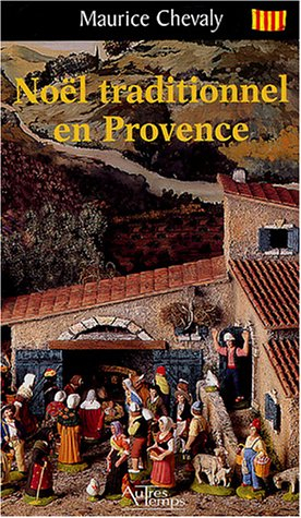 Noël traditionnel en Provence