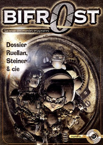 Bifrost, n° 38. Dossier Ruelland, Steiner et cie