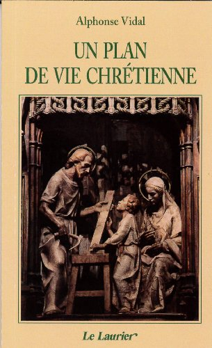un plan de vie chrétienne