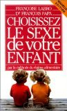 Choisissez le sexe de votre enfant : par la méthode du régime alimentaire