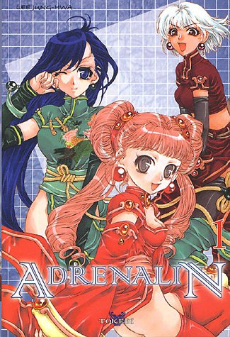 Adrenalin. Vol. 1