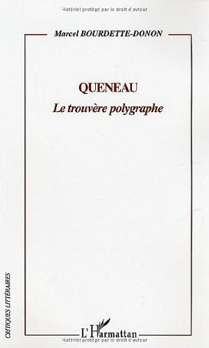 Queneau : le trouvère polygraphe