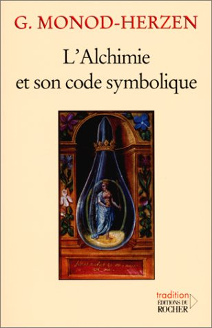 L'alchimie et son code symbolique