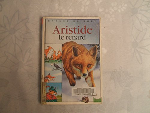 aristide le renard