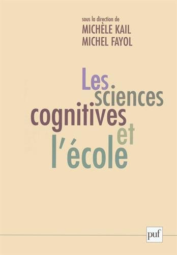 Les sciences cognitives et l'école : la question des apprentissages