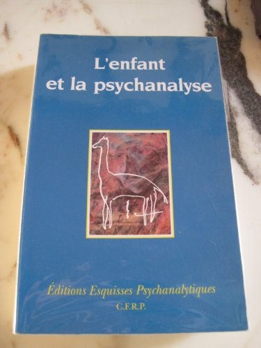 L'Enfant et la psychanalyse