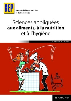 Sciences appliquées aux aliments, à la nutrition et à l'hygiène, BEP métiers de la restauration et d