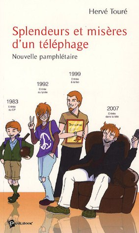 splendeurs et misères d'un téléphage