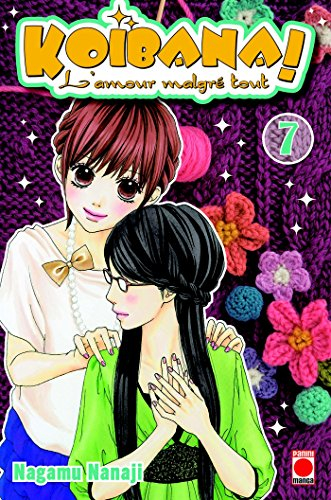 Koibana ! : l'amour malgré tout. Vol. 7