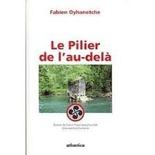 Le pilier de l'au-delà ou Jules César au pays des Sybillates : roman d'aventure-fiction historique p