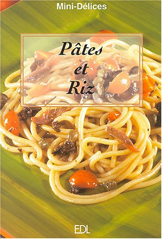 Pâtes et riz