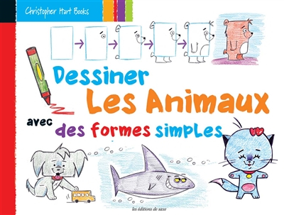 Dessiner les animaux avec des formes simples