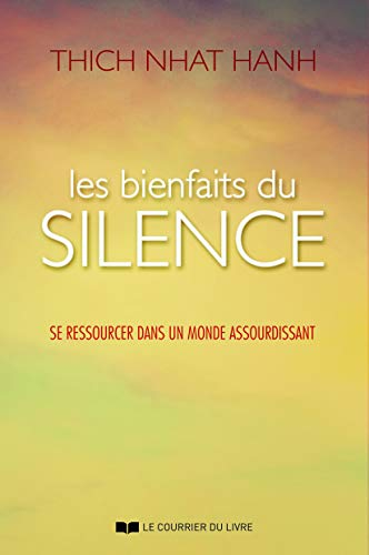 Les bienfaits du silence : se ressourcer dans un monde assourdissant