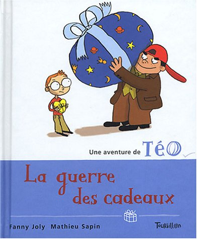 Une aventure de Téo. Vol. 2003. La guerre des cadeaux