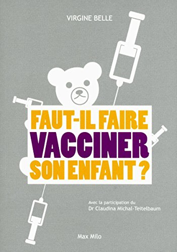 Faut-il faire vacciner son enfant ?