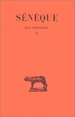 des bienfaits, tome 2 :  livres v-vii (texte et traduction)