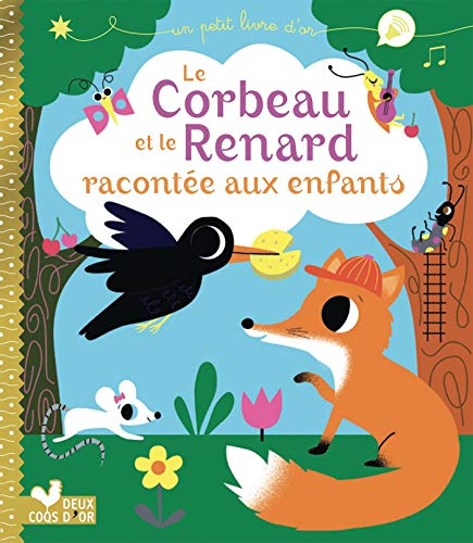 Le corbeau et le renard racontée aux enfants