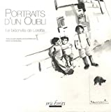 Portraits d'un oubli: Le bidonville de Lorette