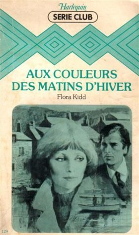 aux couleurs des matins d'hiver : collection : harlequin série club n, 129