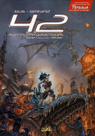 42 agents intergalactiques. Vol. 1. Nitaar