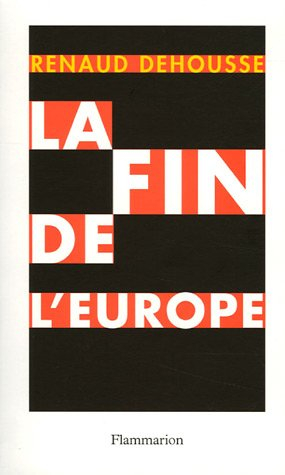 La fin de l'Europe