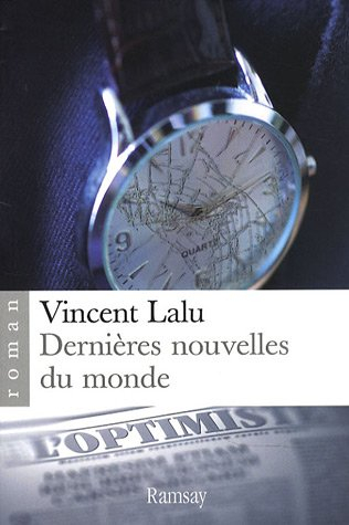 Dernières nouvelles du monde