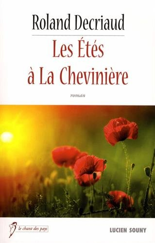 Les étés à la Chevinière