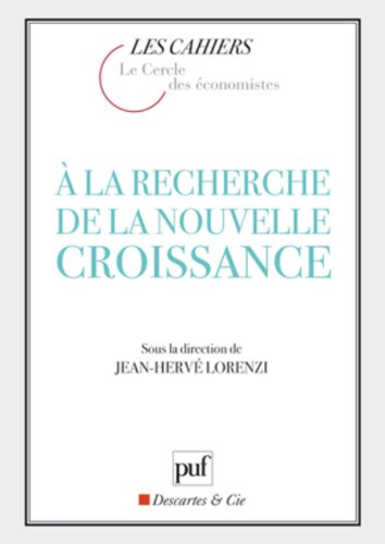 A la recherche de la nouvelle croissance