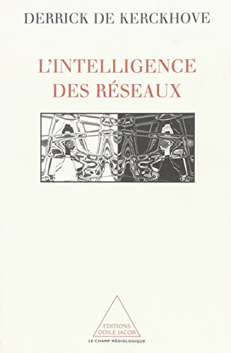 L'intelligence des réseaux