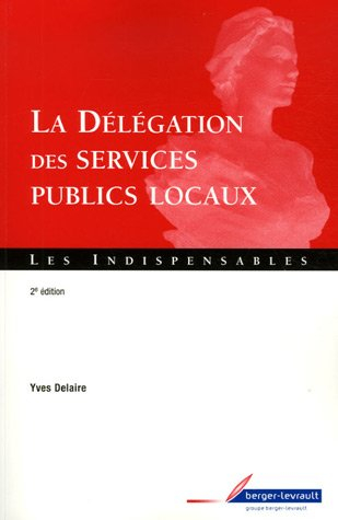 La délégation des services publics locaux
