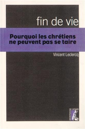 Fin de vie : pourquoi les chrétiens ne peuvent pas se taire