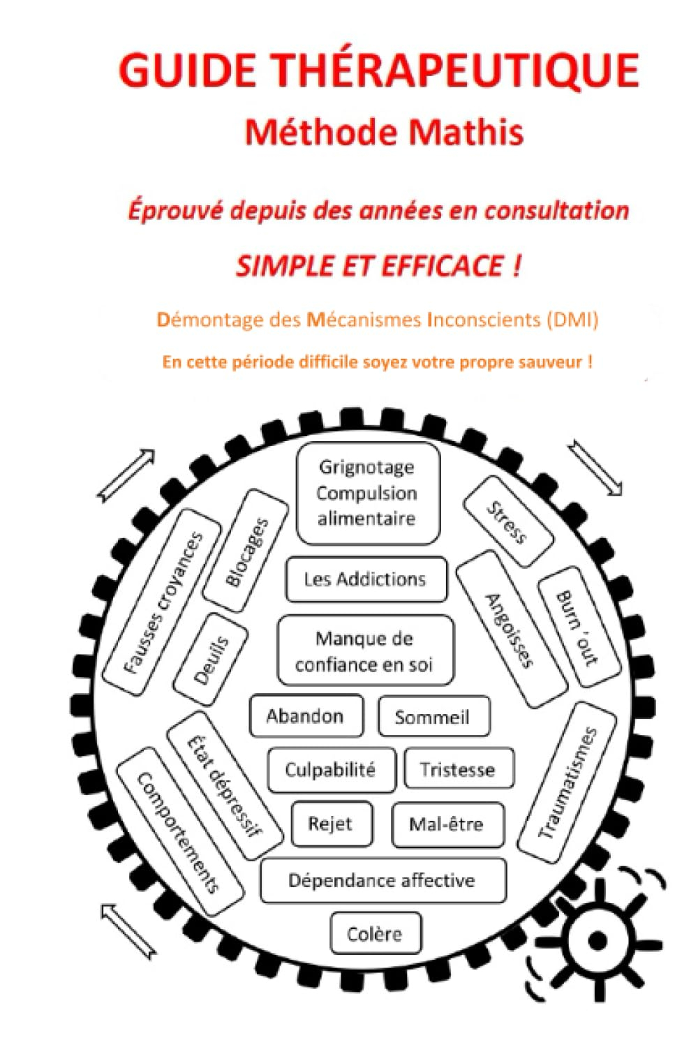 GUIDE THERAPEUTIQUE: Méthode MATHIS