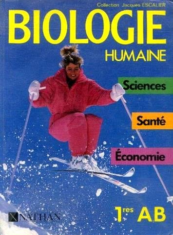 Biologie humaine : 1re AB, livre de l'élève