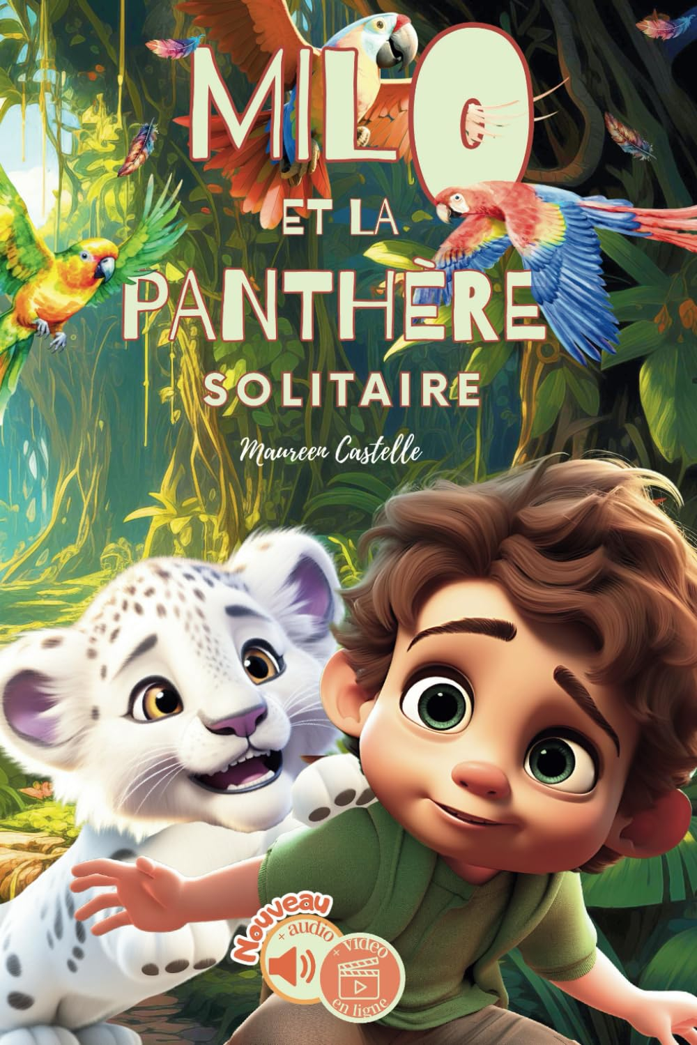 MILO ET LA PANTHÈRE SOLITAIRE: Un petit garçon qui aide son ami animal lors de son voyage. Une histo