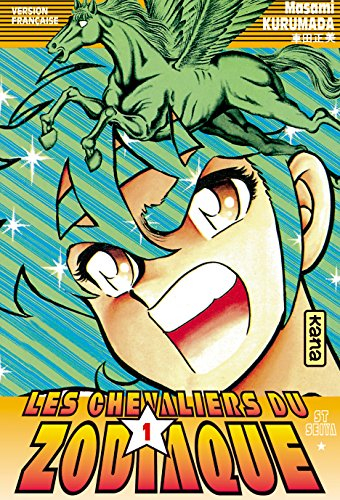Les chevaliers du Zodiaque : St Seiya. Vol. 01