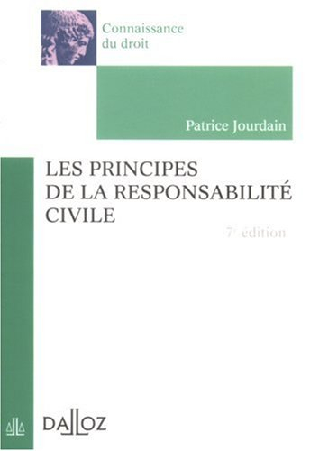 Les principes de la responsabilité civile