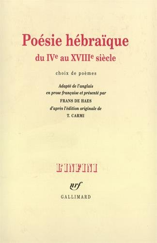 Poésie hébraïque du 4e au 18e siècle : choix de poèmes