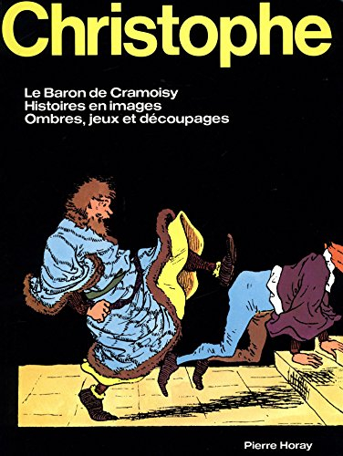 Christophe : le génial auteur d'immortels chefs-d'oeuvre, Le sapeur Camenber, La famille Fenouillard