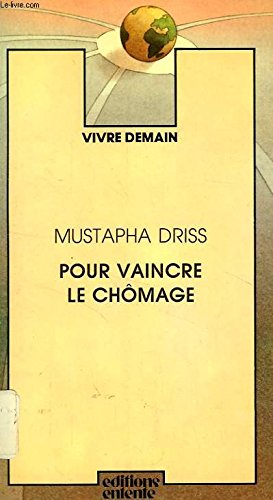 Pour vaincre le chomâge