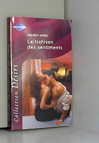 La trahison des sentiments