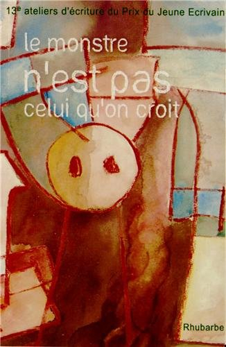 Le monstre n'est pas celui qu'on croit